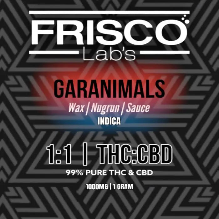 GARANIMALS | 1:1| THC:CBD | INDICA | WAX | NUGRUN | SAUCE | 1000 MG | 1 GRAM - Frisco Labs